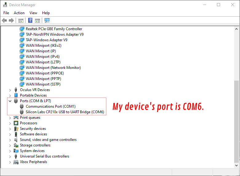 The same Device Manager list after plugging in: 'Ports (COM & LPT)' now holds 'Communications Port (COM1)' and 'Silicon Labs CP210x USB to UART Bridge (COM6)', with a red note reading 'My device's port is COM6.'